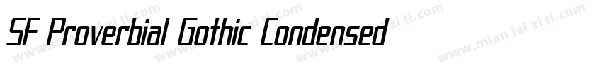 SF Proverbial Gothic Condensed字体转换